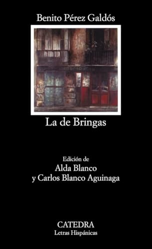 La de Bringas (Letras Hispánicas)