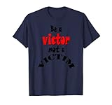 Show Your Faithfulness by Being a Victor Shirt