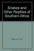 Snakes and Other Reptiles of Southern Africa 1868251993 Book Cover