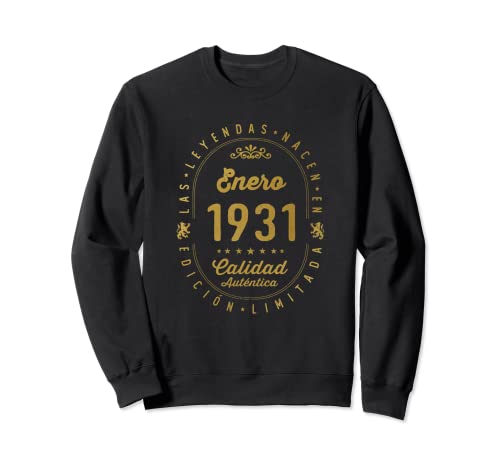 92 años Cumpleaños Las Leyendas nacen en Enero de 1931 Sudadera