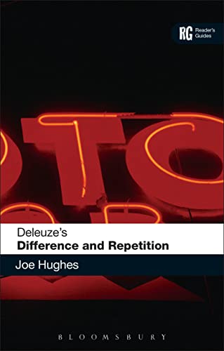 Deleuze's 'Difference and Repetition': A Reader's Guide (Reader's Guides)