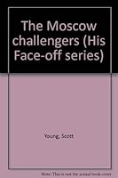 The Moscow Challengers 0912022574 Book Cover