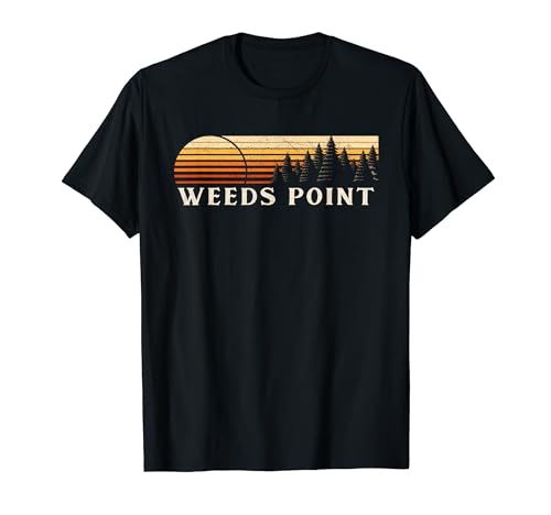 Weeds Point, CA Vintage Evergreen Sunset Eighties Retro T-Shirt