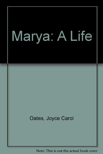 Marya: A Life