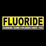 Stickers Decals 'Fluoride: DUMBING Down Children Since 1952' Political Warning Sticker InfoWars