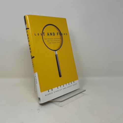Lost and Found: The Younger Unchurched and the Churches that Reach Them