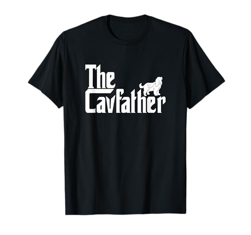 Cavalier King Charles Spaniel Ruby Gifts Shirt Father T-Shirt