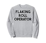 Flaking Roll Operator