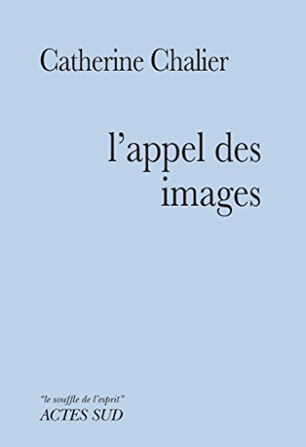 L'appel des images (Le souffle de l'esprit) (French Edition)