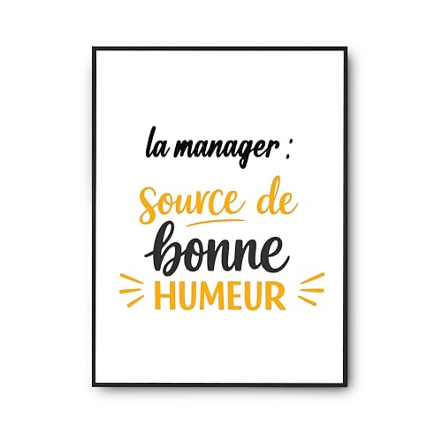Affiche la manager source de bonne humeur decoration murale poster humour