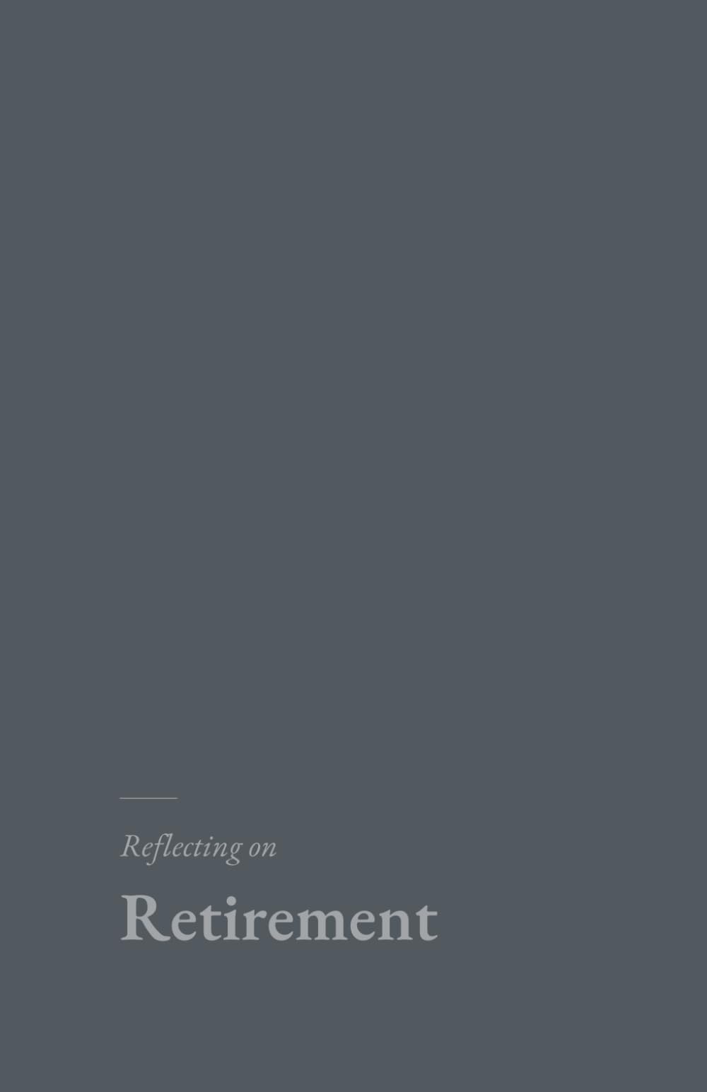 Reflecting on Retirement: A research grounded journal for the years after work.