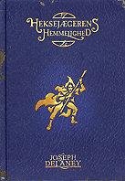 Heksejægerens hemmelighed (The Last Apprentice ... [Danish] 8762603930 Book Cover