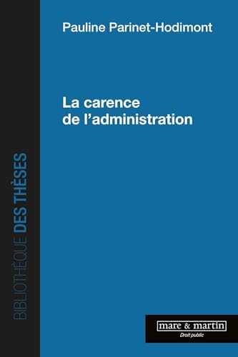 livre La carence de l'administration