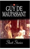 Guy De Maupassant Short Stories: Maupassant, Guy: 9788189998974: Amazon ...
