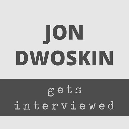 『Jon Dwoskin Gets Interviewed』のカバーアート