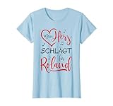 Mein Herz schlägt für Roland I love Roland T-Shirt