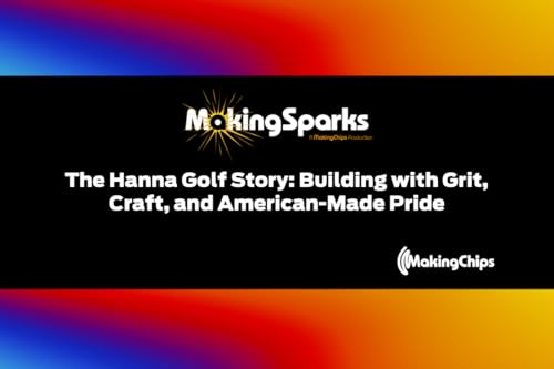 The Hanna Golf Story: Building with Grit, Craft, and American-Made Pride cover art