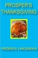 Prosper's Thanksgiving 1300585455 Book Cover