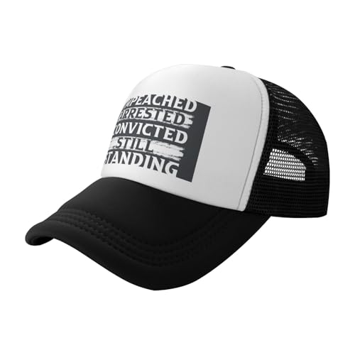 Impeached Arrested Convicted Shot Still Standing Stylish Trucker Hats Snapback Cap for Outdoor Everyday Wear Men Women Black