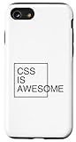 CSS is Awesome Programmers Softwareentwickler Nerd Geek Hülle für iPhone SE (2020) / 7/8