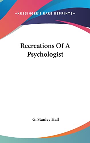 Recreations Of A Psychologist