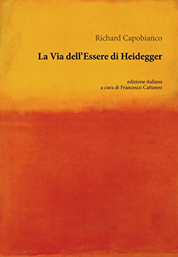 La Via Dell'essere Di Heidegger