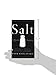Salt: A World History