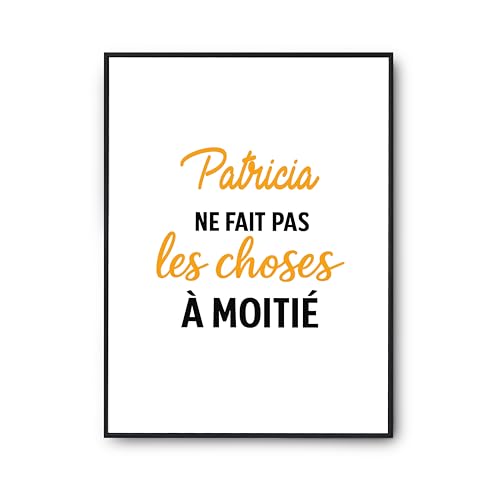 Affiche Patricia cadeau humour anniversaire original et pret à encadrer