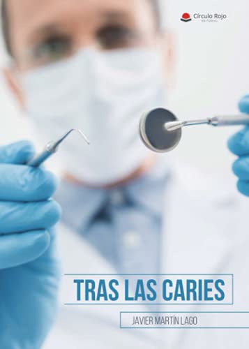 Portada de Tras las Caries