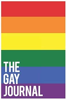 The Gay Agenda Hardcover Journal: 6x9 Journal with 120 Pages : Agenda for Gays, Friends, Lesbians with Colored Flag