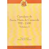 cartulario significado rae  Cartulario de Santa María de Carracedo 992-1500. 2 tomos
