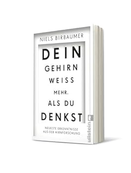 Paperback Dein Gehirn weiß mehr, als du denkst: Neueste Erkenntnisse aus der Hirnforschung Book