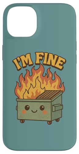 I'm Fine Dumpster Fire A[g[N 킢ݔ t@C[A[g X}zP[X iPhone 14 Plus p