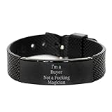 Funny Buyer Bracelet I’m Buyer, Not a F*cking Magician Black Engraved Wristband Christmas Gag Gifts for Engineering Students, Coworkers, Bosses Men Women
