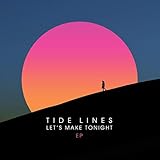 Let's Make Tonight - EP