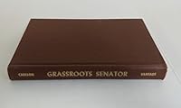 Grassroots senator B0007EZT3C Book Cover