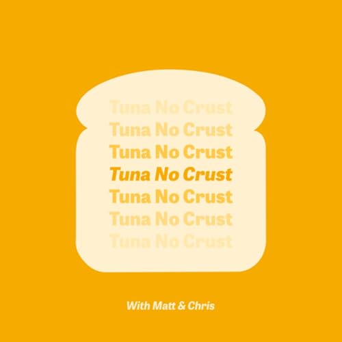 Tuna No Crust Podcast Por Christopher Massa arte de portada