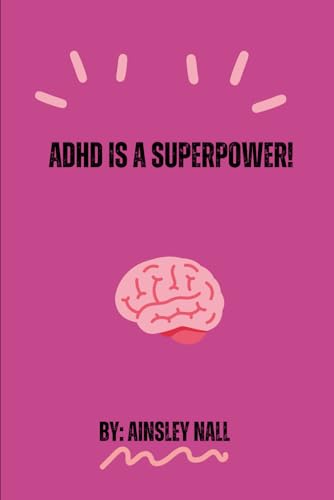 ADHD is a Superpower