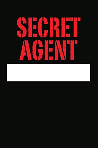 Secret Agent: Spy Toys Gear: Personalized Blank Top Secret Journal for Kids, Lined Spy Notebook with Make Your Custom Name Plate, Name Badge for Boys ... Playing with Codes, Diary for Tweens, Teens image 3