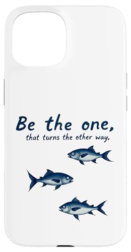 Be The One That Turns The Other Way �����I�Ȉ��p �X�}�z�P�[�X iPhone 15 �p