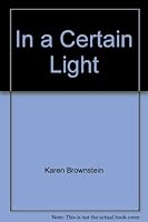 In a Certain Light 0770105017 Book Cover