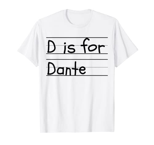Personalizado D is for Dante Name Student Kindergarten Camiseta