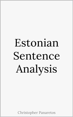 Estonian Sentence Analysis (Languages)