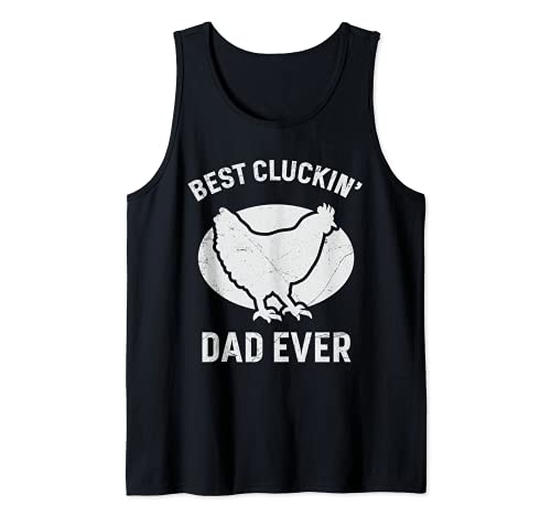 Mens Best Cluckin' Dad Chicken Fathers Day Tank Top
