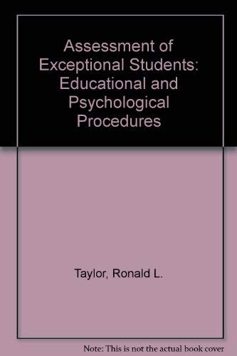 Assessment of exceptional students: Educational... 0130496847 Book Cover