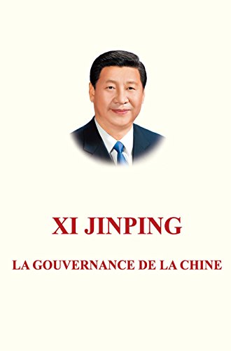 🔊👏👍📒 Télécharger 📂📗📱📕 Xi Jinping The Governance Of China(French Version ) PDF