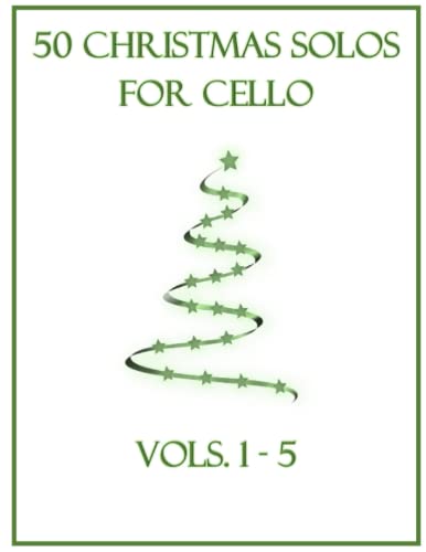 50 Christmas Solos for Cello: Vols. 1-5
