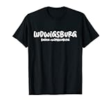 Ludwigsburg Reisen Urlaub Stadt Souvenir Design T-Shirt