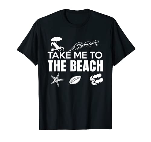 Take Me To The Beach With Waves Sandles Chaise de plage Étoile de mer T-Shirt