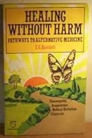 Healing Without Harm 0716007517 Book Cover